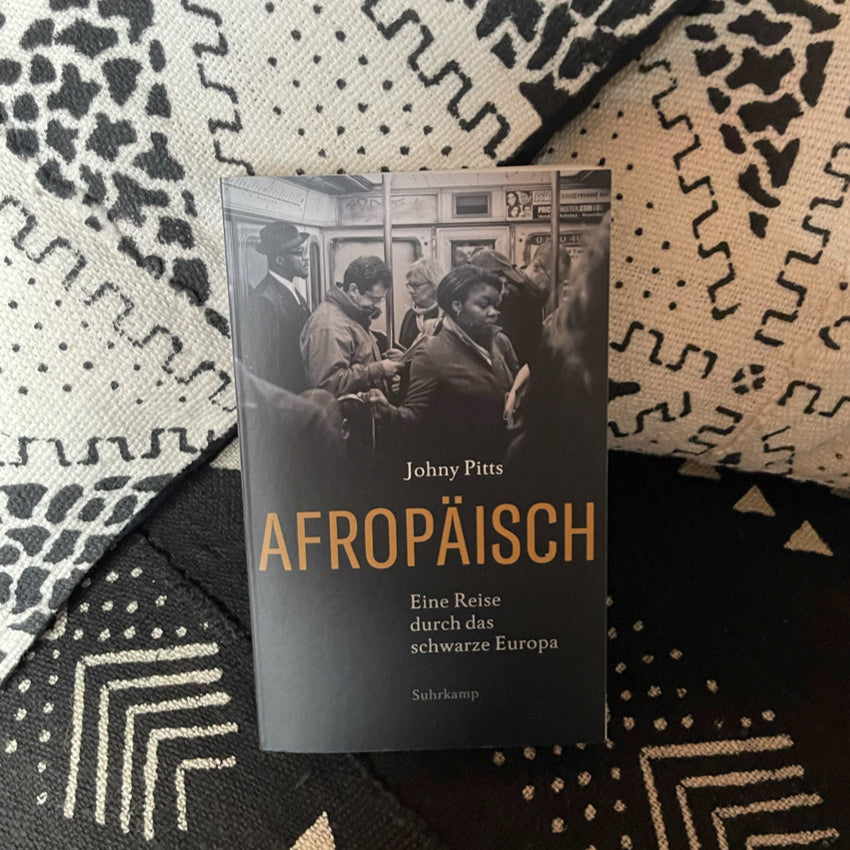 Afropäisch – Eine Reise durch das schwarze Europa von Johny Pitts