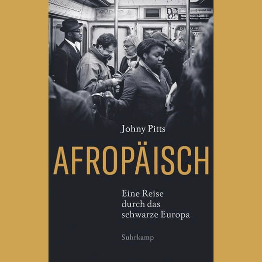 Afropäisch - Eine Reise durch das schwarze Europa