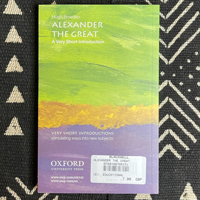 Alexander the Great - A very short introduction