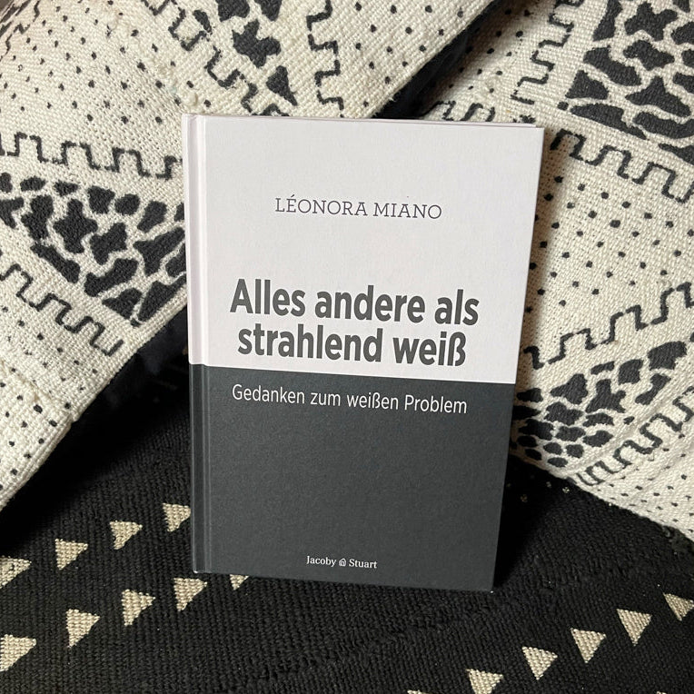 Alles andere als strahlend weiß | Léonora Miano