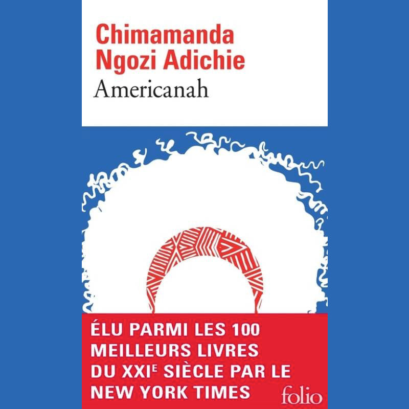 Americanah Chimamanda Ngozi Adichie couverture Folio édition poche