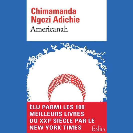 Americanah Chimamanda Ngozi Adichie couverture Folio édition poche