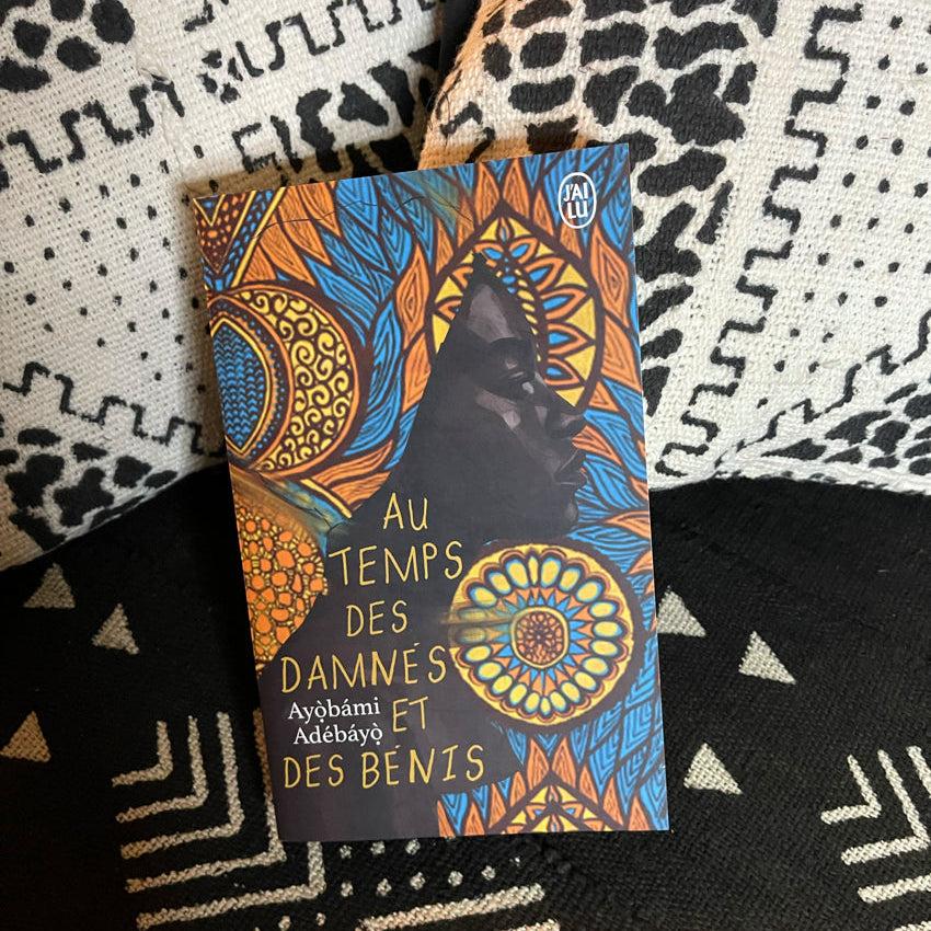 Au temps des damnés et des bénis | Ayobami Adebayo