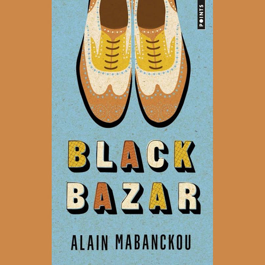 Black Bazar | Alain Mabanckou