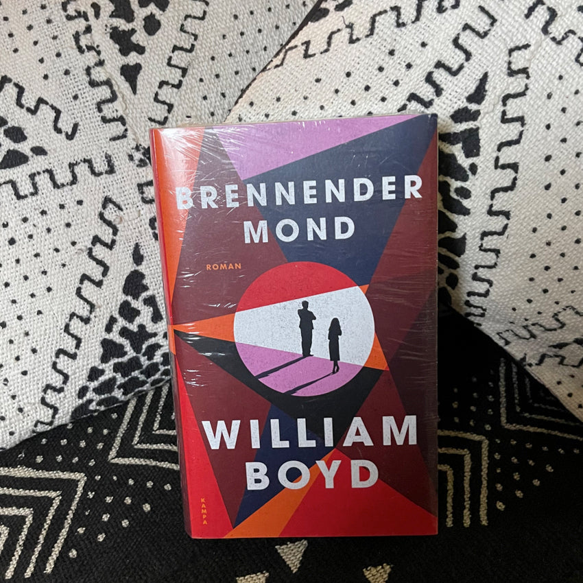 Brennender Mond | William Boyd