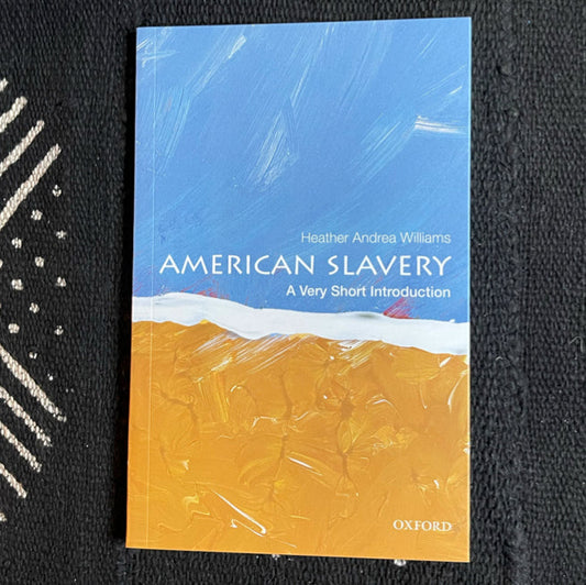 American Slavery - A very short introduction