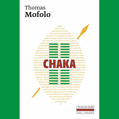Chaka. Une épopée bantoue | Thomas Mofolo