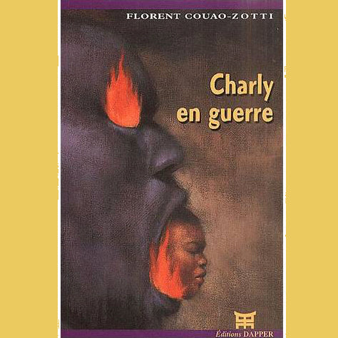 Charly en guerre | Florent Couao-Zotti
