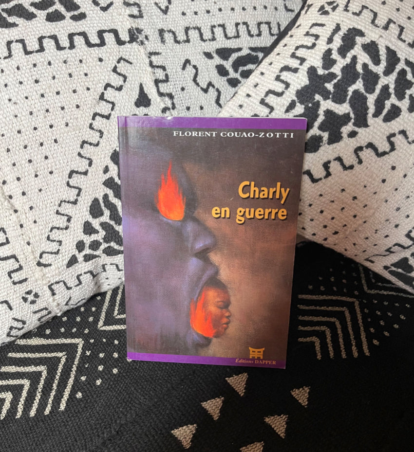 Charly en guerre | Florent Couao-Zotti