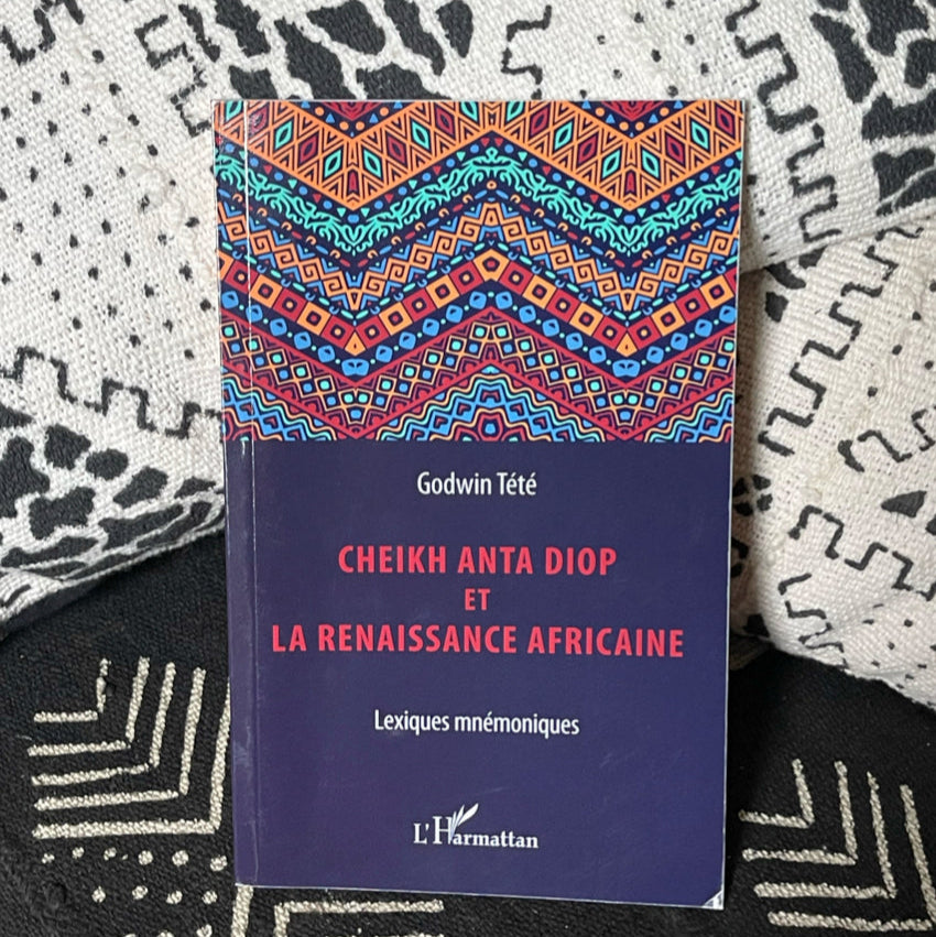 Cheikh Anta Diop et la renaissance africaine