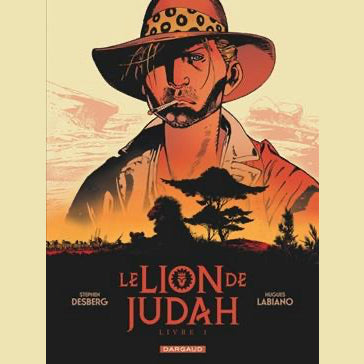 Le Lion de Judah. Tome 1