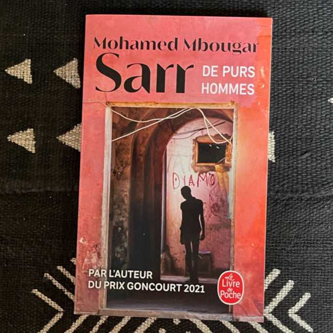 De purs hommes de Mohamed Mbougar Sarr