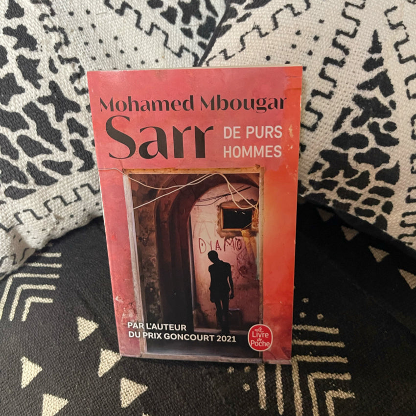 De purs hommes de Mohamed Mbougar Sarr
