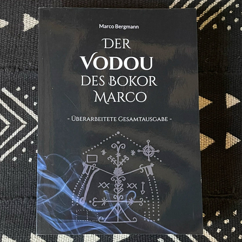 Taschenbuch Der Vodou des Bokor Marco – überarbeitete Gesamtausgabe mit Theorie und Praxis der Vodoumagie