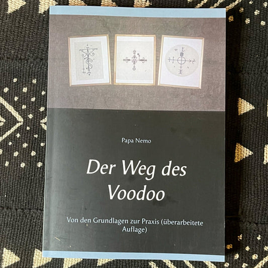 Der Weg des Voodoo – praxisorientiertes Handbuch über Voodoo, Loas und spirituelle Arbeit