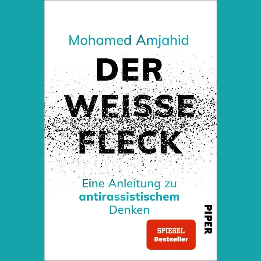 Der weiße Fleck | Mohamed Amjahid