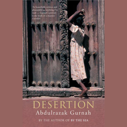 desertion_abdulrazak_gurnah_