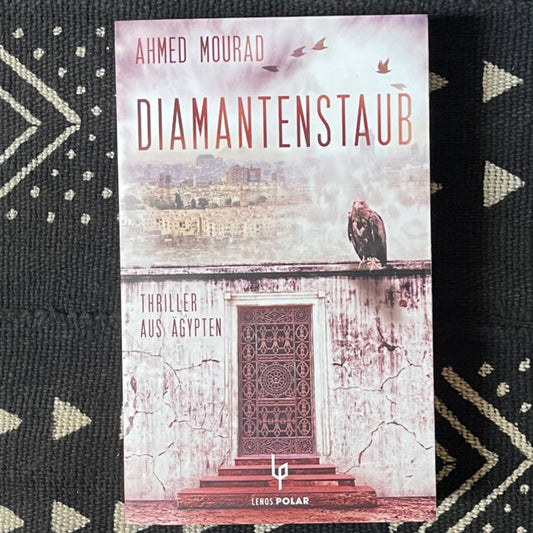 Diamantenstaub | Ahmed Mourad