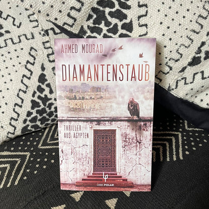 Diamantenstaub | Ahmed Mourad