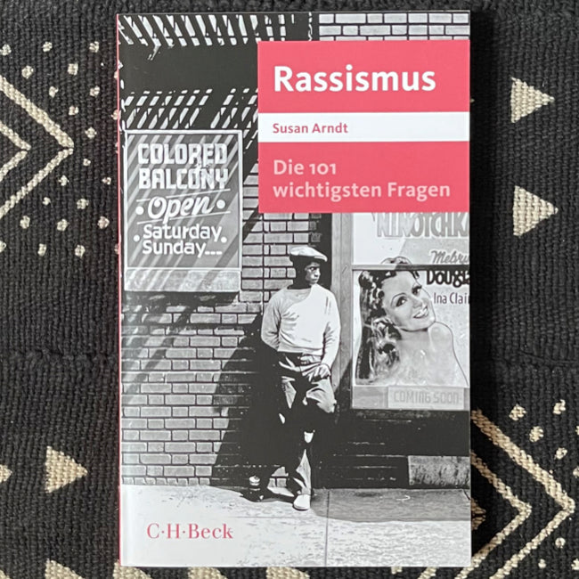 Die 101 wichtigsten Fragen - Rassismus