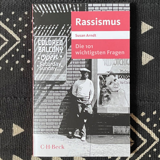 Die 101 wichtigsten Fragen - Rassismus