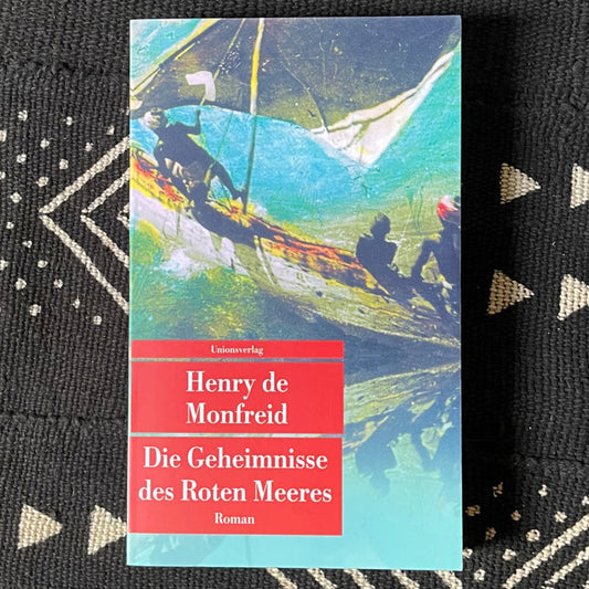 Die Geheimnisse des Roten Meeres | Henry de Monfreid