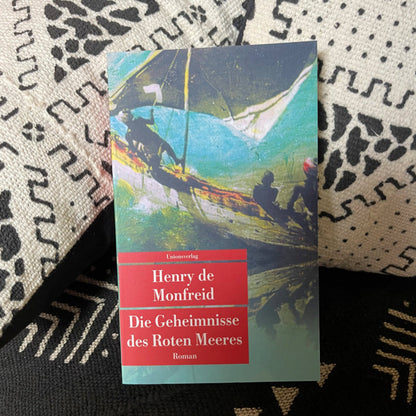 Die Geheimnisse des Roten Meeres | Henry de Monfreid