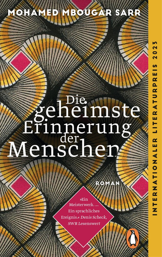 Die geheimste Erinnerung der Menschen von Mohamed Mbougar Sarr – deutscher Prix-Goncourt-Roman bei King Jah