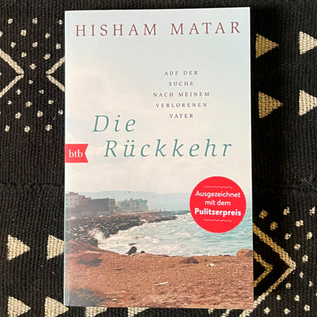 Die Rückkehr | Hisham Matar