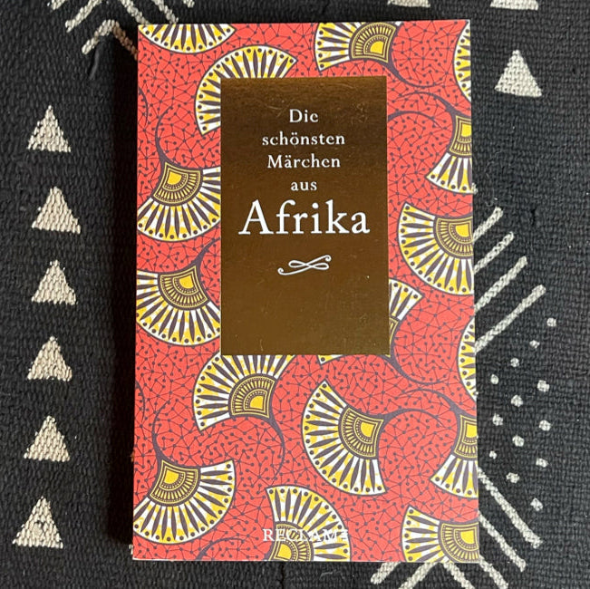 Die schönsten Märchen aus Afrika
