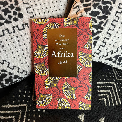 Die schönsten Märchen aus Afrika