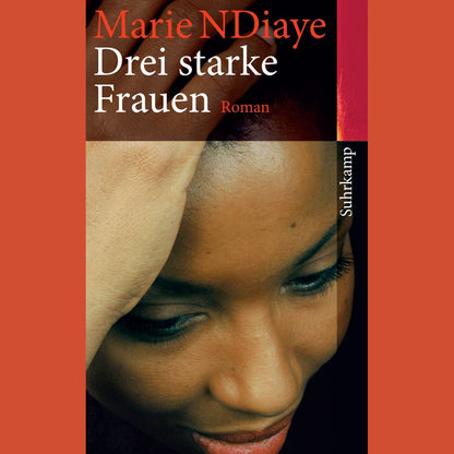 Drei starke Frauen | Marie NDiaye