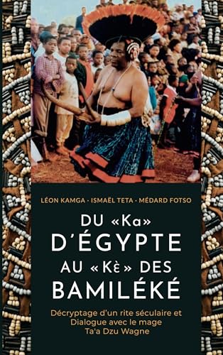 du-ka-degypte-au-ke-des-bamilekedu-ka