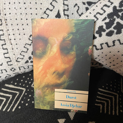 Durst | Assia Djebar