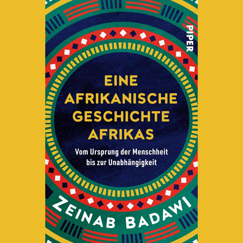 Eine afrikanische Geschichte Afrikas | Zeinab Badawi