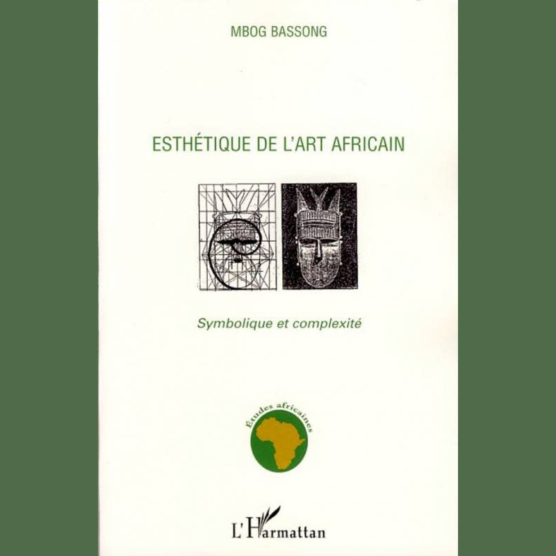 Esthétique de l'art africain | Mbog Bassong