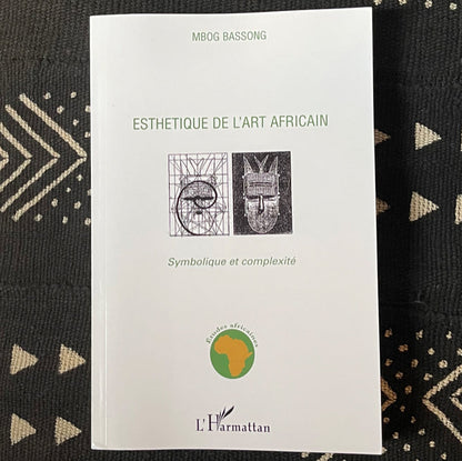 Esthétique de l'art africain | Mbog Bassong