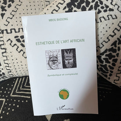 Esthétique de l'art africain | Mbog Bassong