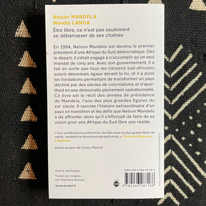 Etre libre, ce n'est pas seulement se débarrasser de ses chaînes | Nelson Mandela