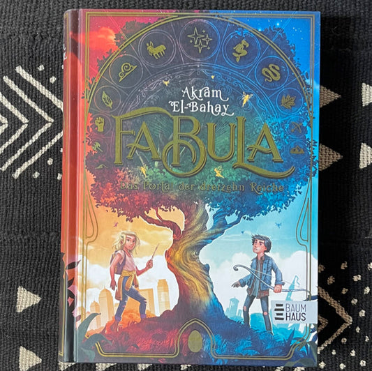 Fabula - Das Portal der dreizehn Reiche | Akram El-Bahay