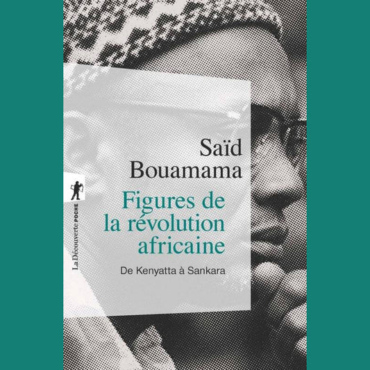 Figures de la révolution africaine