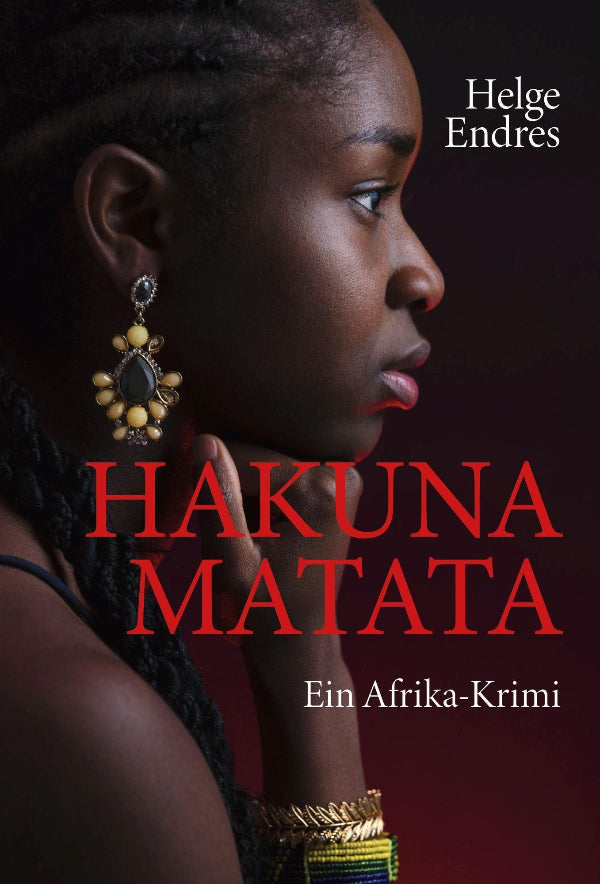 hakuna-matata-ein-afrika-krimi-taschenbuch-helge-endres