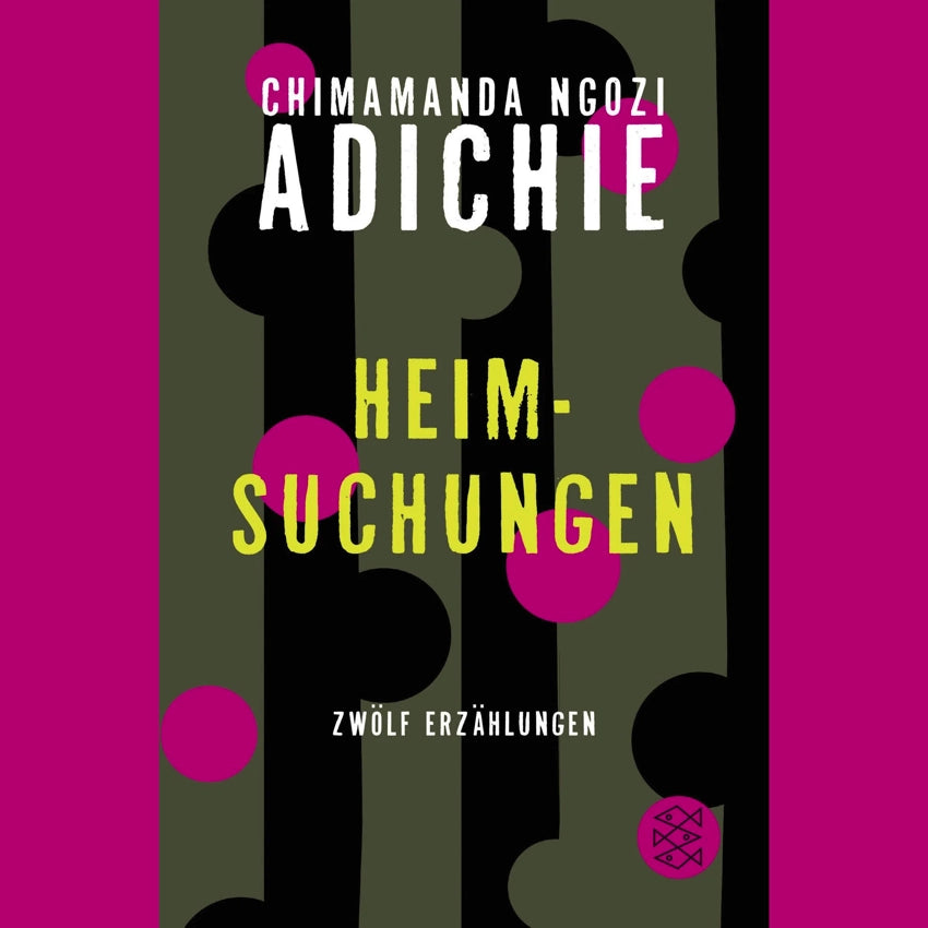 Heimsuchungen | Chimamanda Ngozi Adichie