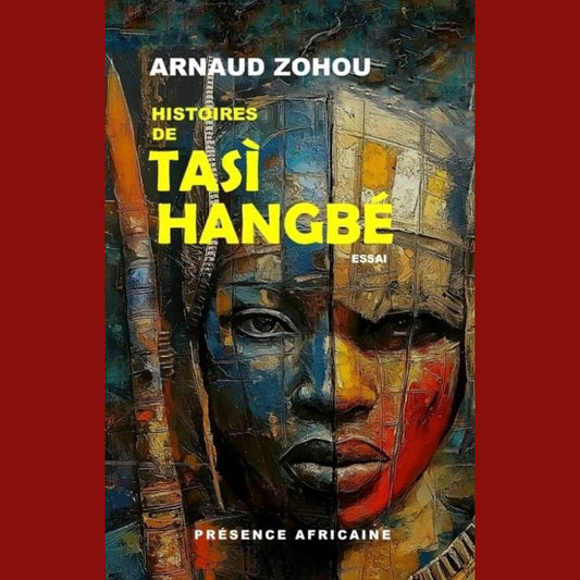 Histoires de Tasì Hangbé