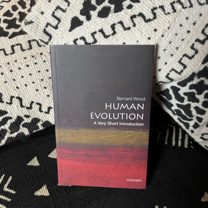 Human Evolution - A very short introduction