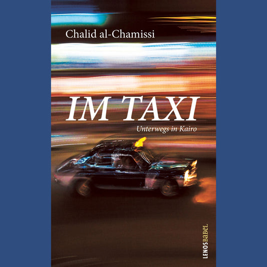 Im Taxi | Chalid al-Chamissi