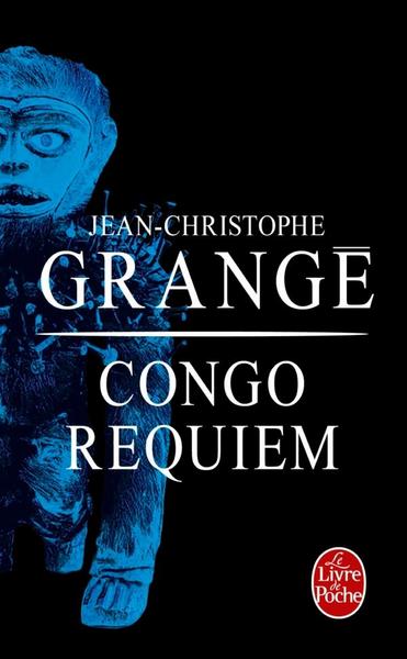 jean-christophe-grange-congo-requiem-