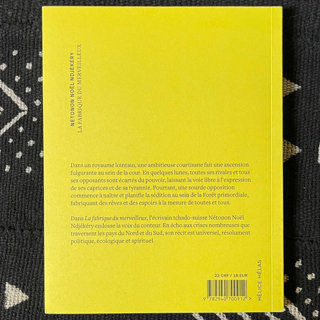 La fabrique du merveilleux | Nétonon Noël Ndjékéry