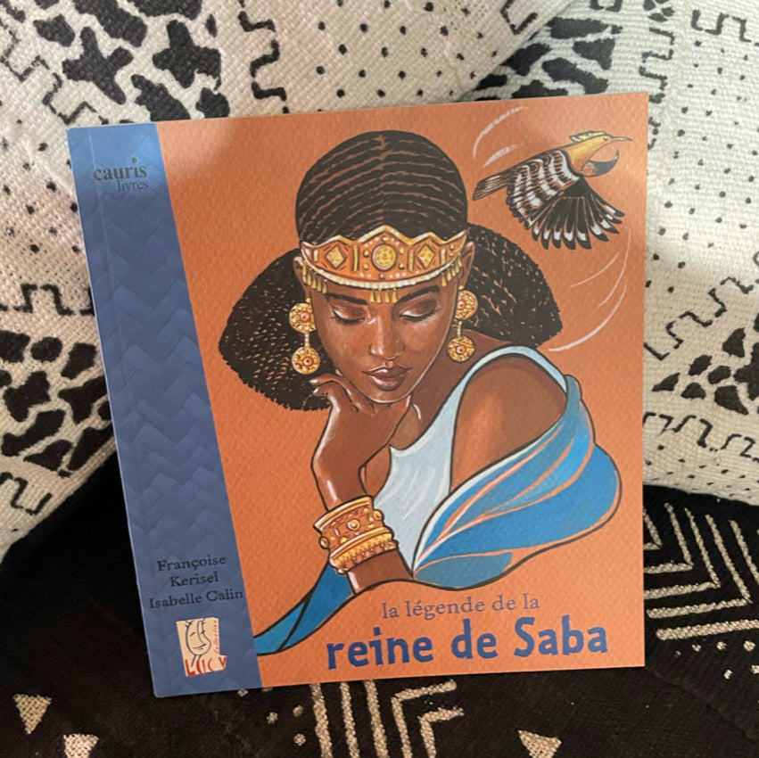 Makéda la légende de la reine de Saba