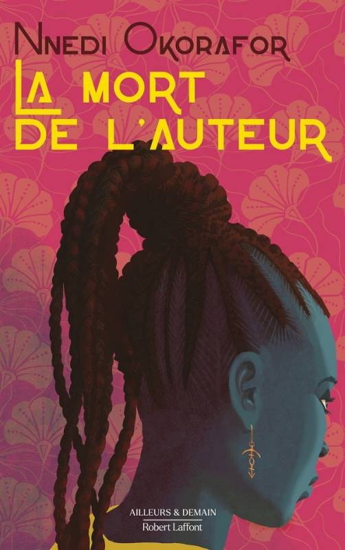 La mort de l'auteur | Nnedi Okorafor